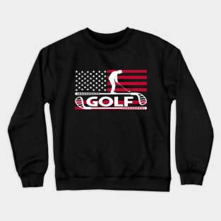 American Flag - Golfer Dad- Golfing Lover Crewneck Sweatshirt